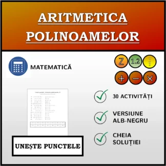 Exercițiu de asociere: Aritmetica polinoamelor