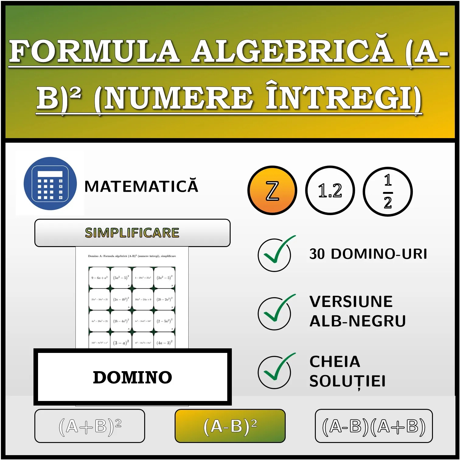 Domino: Formula algebrică (A-B)² (numere întregi), simplificare