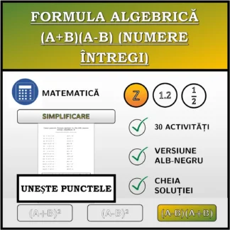Exercițiu de asociere: Formula algebrică (A+B)(A-B) (numere întregi), simplificare