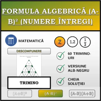Trimino: Formula algebrică (A-B)² (numere întregi), descompunere