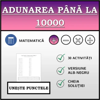 Exercițiu de asociere: Adunarea până la 10000