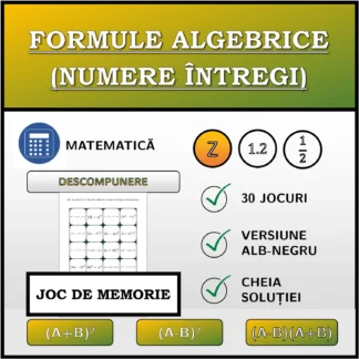 Joc de memorie: Formule algebrice (numere întregi), descompunere