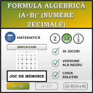 Joc de memorie: Formula algebrică (A+B)² (numere zecimale), simplificare