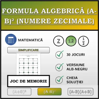 Joc de memorie: Formula algebrică (A-B)² (numere zecimale), simplificare