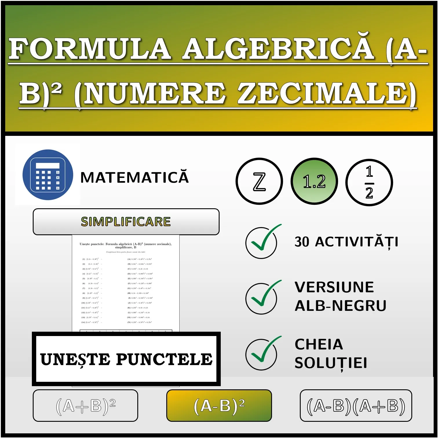 Exercițiu de asociere: Formula algebrică (A-B)² (numere zecimale), simplificare