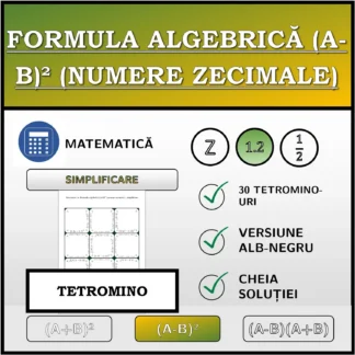 Tetromino: Formula algebrică (A-B)² (numere zecimale), simplificare