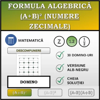 Domino: Formula algebrică (A+B)² (numere zecimale), descompunere