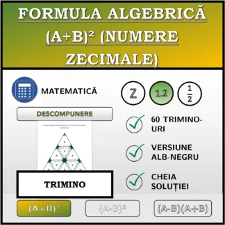 Trimino: Formula algebrică (A+B)² (numere zecimale), descompunere
