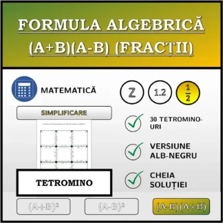 Tetromino: Formula algebrică (A+B)(A-B) (fracții), simplificare