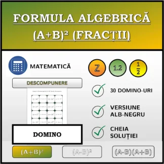 Domino: Formula algebrică (A+B)² (fracții), descompunere