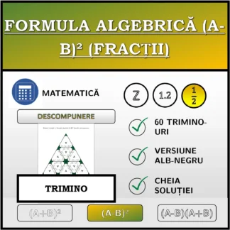 Trimino: Formula algebrică (A-B)² (fracții), descompunere