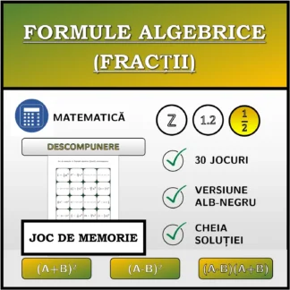 Joc de memorie: Formule algebrice (fracții), descompunere