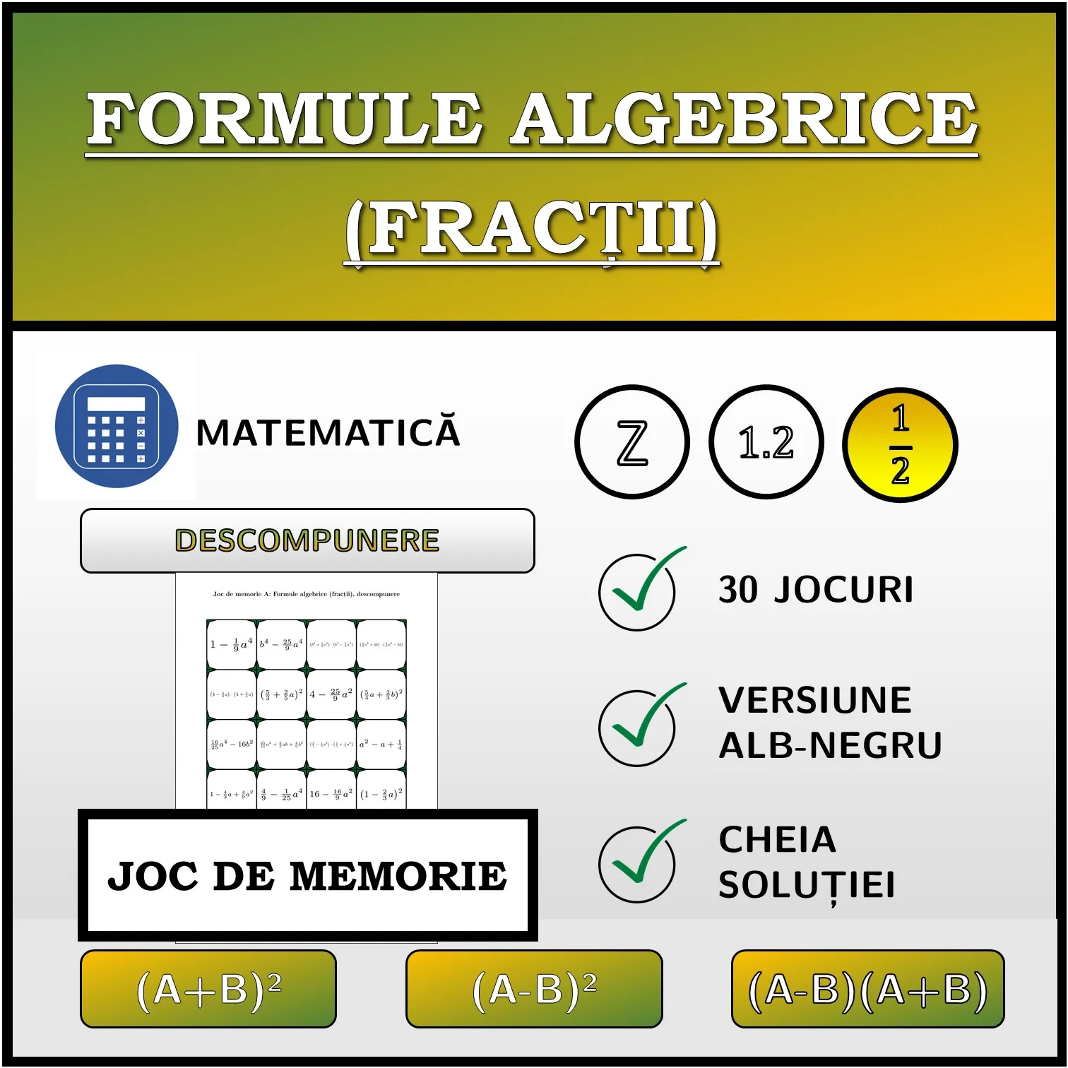 Joc de memorie: Formule algebrice (fracții), descompunere