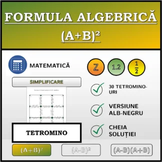 Tetromino: Formula algebrică (A+B)², simplificare