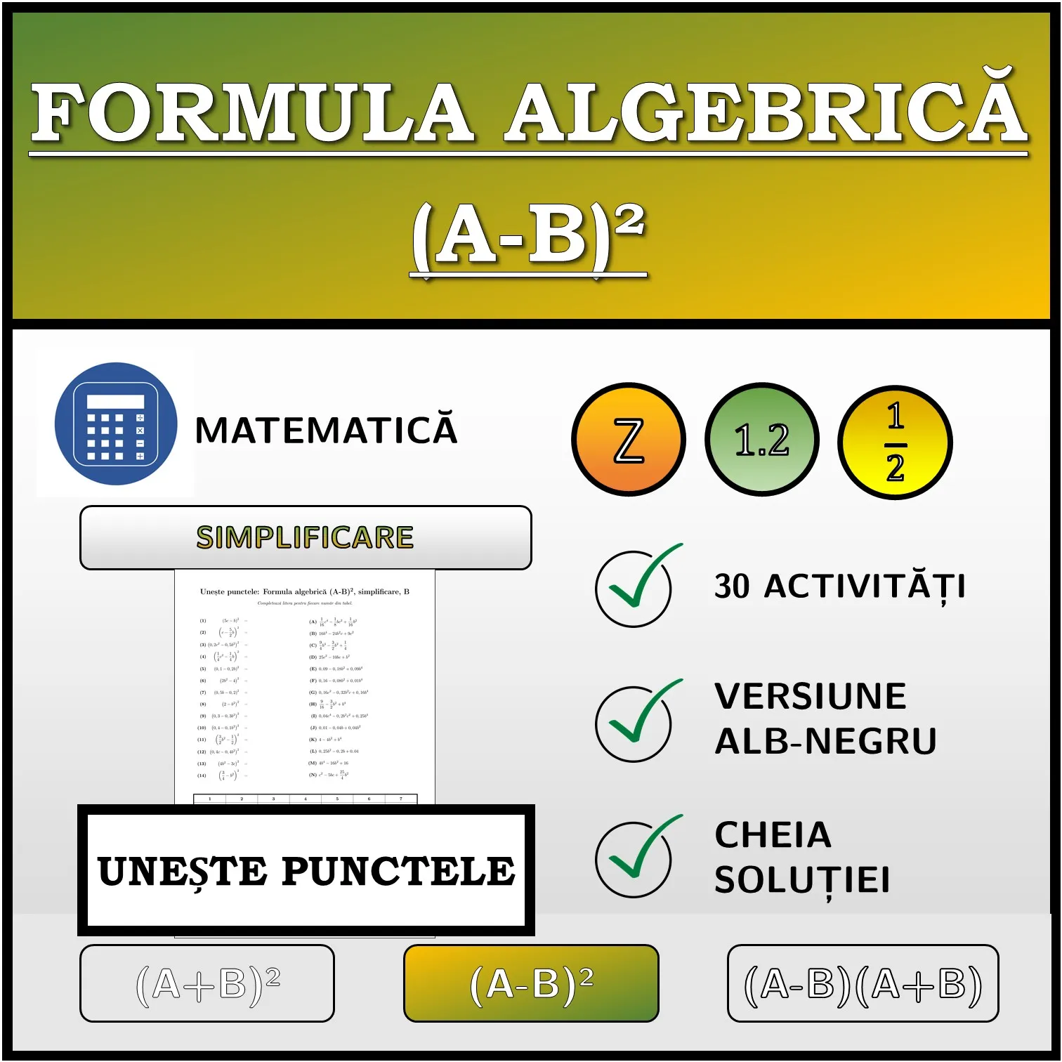 Exercițiu de asociere: Formula algebrică (A-B)², simplificare