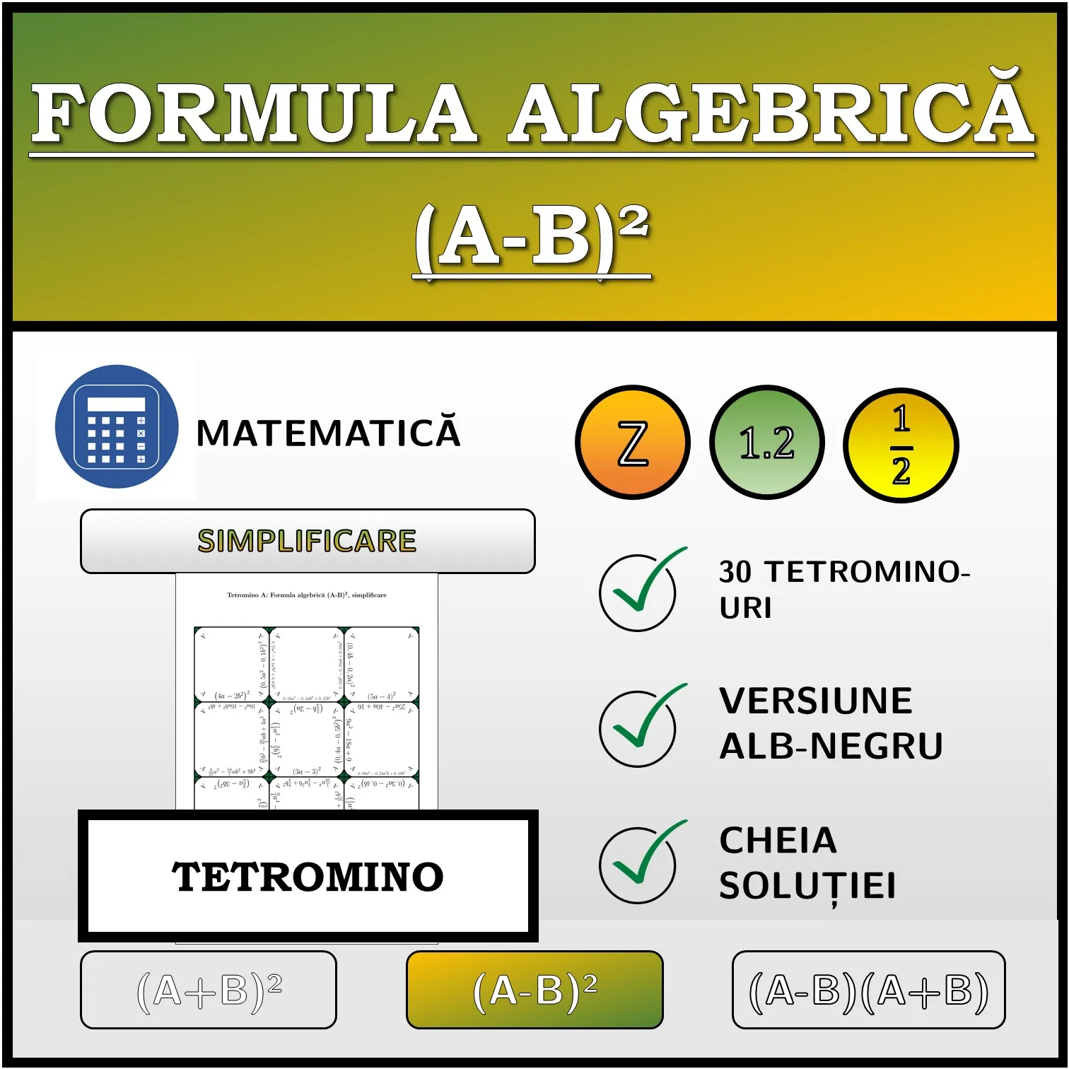 Tetromino: Formula algebrică (A-B)², simplificare