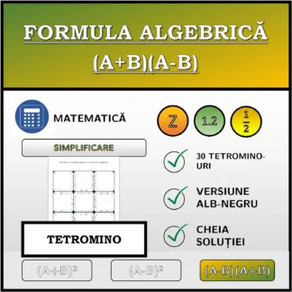 Tetromino: Formula algebrică (A+B)(A-B), simplificare