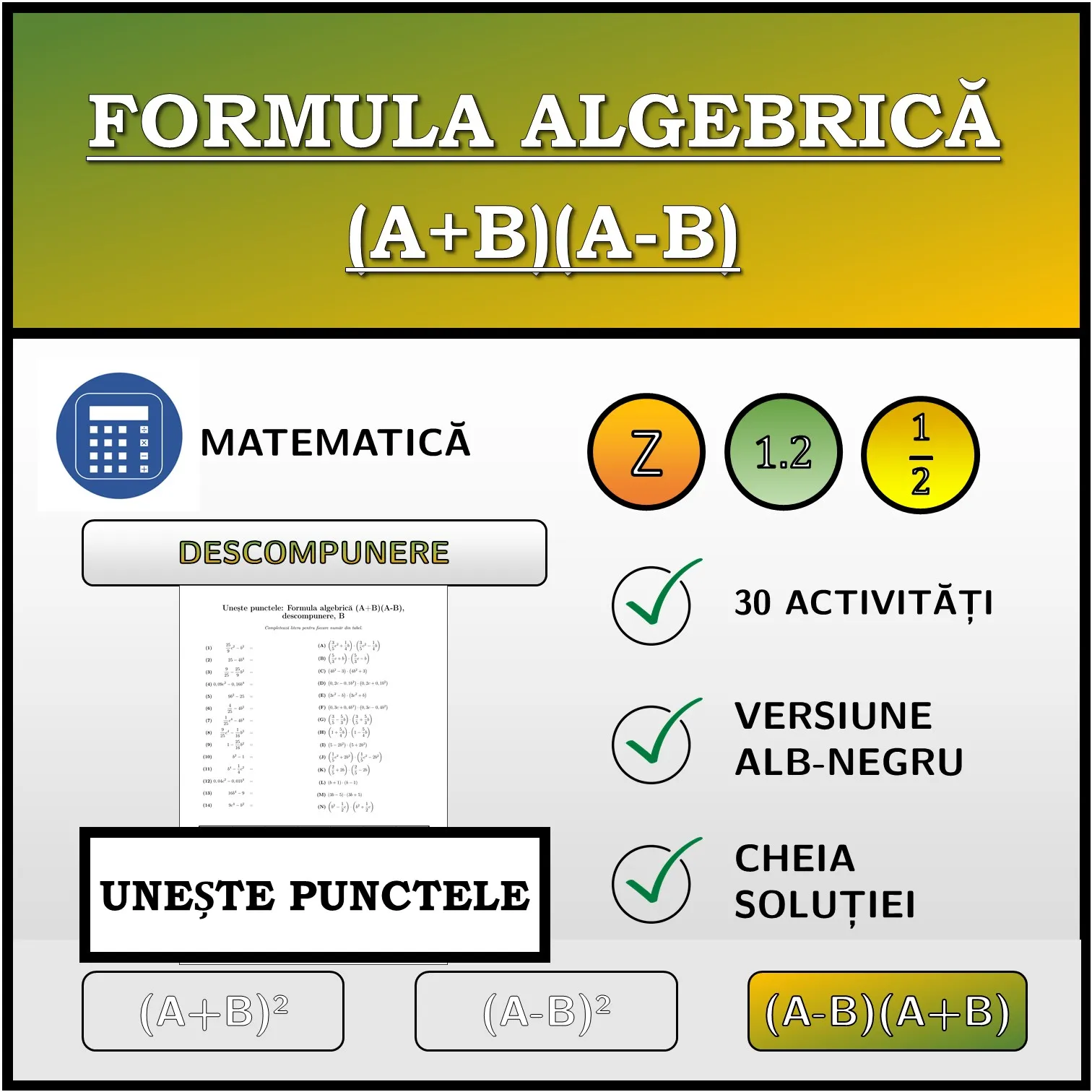 Exercițiu de asociere: Formula algebrică (A+B)(A-B), descompunere