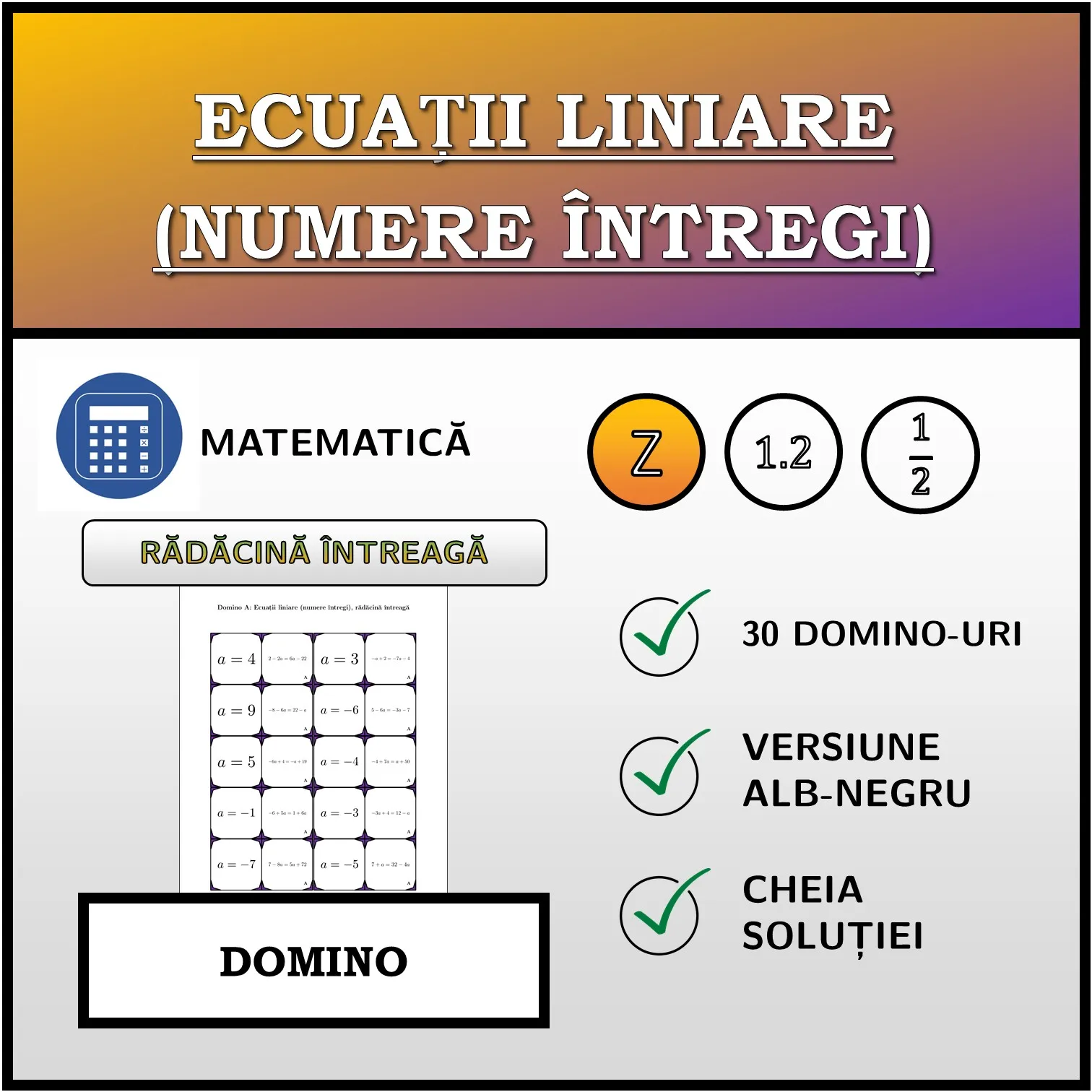 Domino: Ecuații liniare (numere întregi), rădăcină întreagă