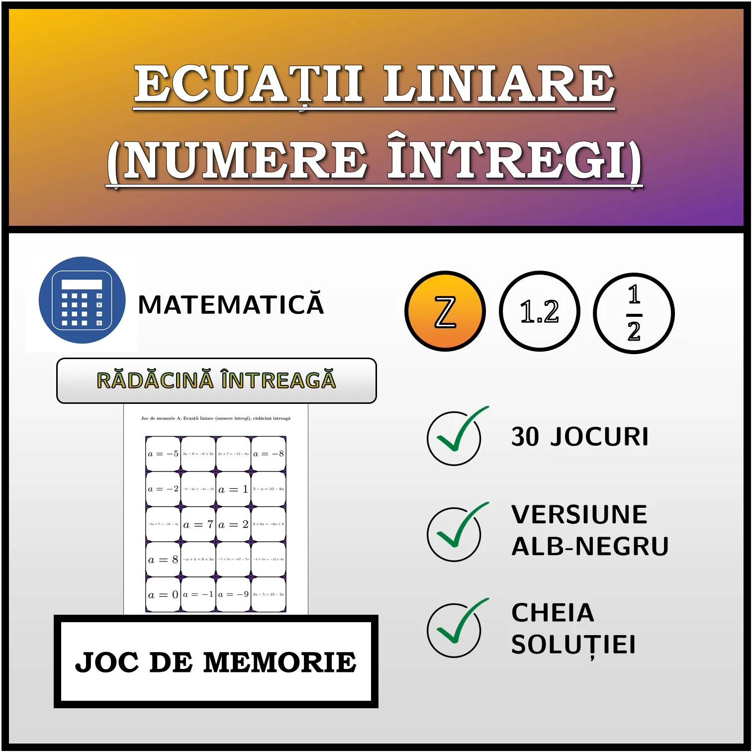 Joc de memorie: Ecuații liniare (numere întregi), rădăcină întreagă