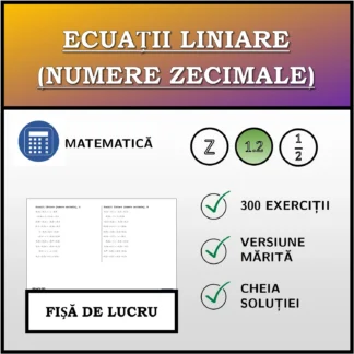 Fișă de lucru: Ecuații liniare (numere zecimale)