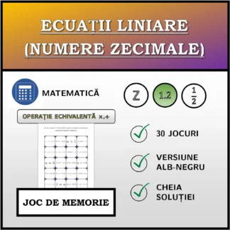 Joc de memorie: Ecuații liniare (numere zecimale), transformare echivalentă (înmulțire, împărțire)