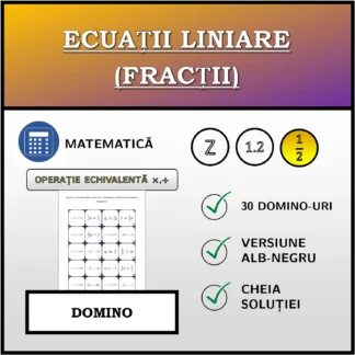 Domino: Ecuații liniare (fracții), transformare echivalentă (înmulțire, împărțire)