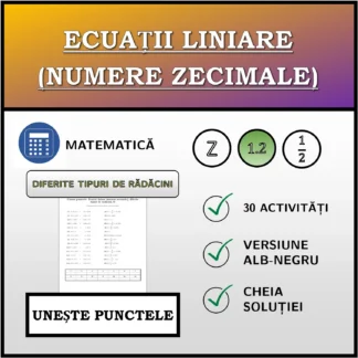 Exercițiu de asociere: Ecuații liniare (numere zecimale), diferite tipuri de rădăcini