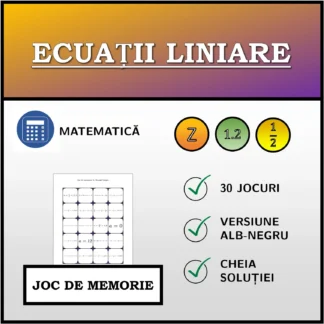 Joc de memorie: Ecuații liniare