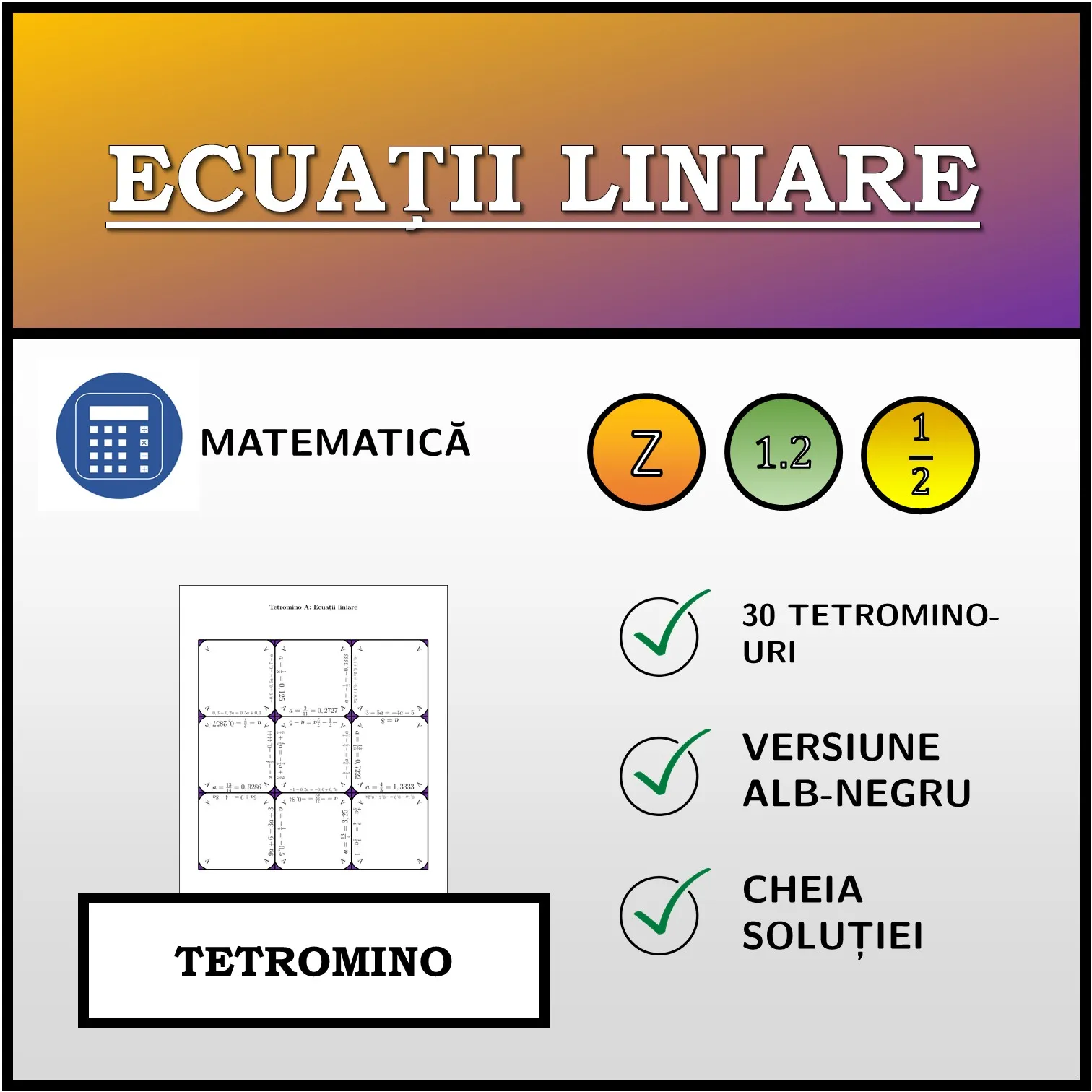 Tetromino: Ecuații liniare