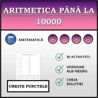 Exercițiu de asociere: Aritmetica până la 10000