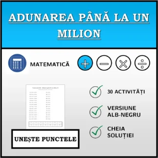 Exercițiu de asociere: Adunarea până la un milion