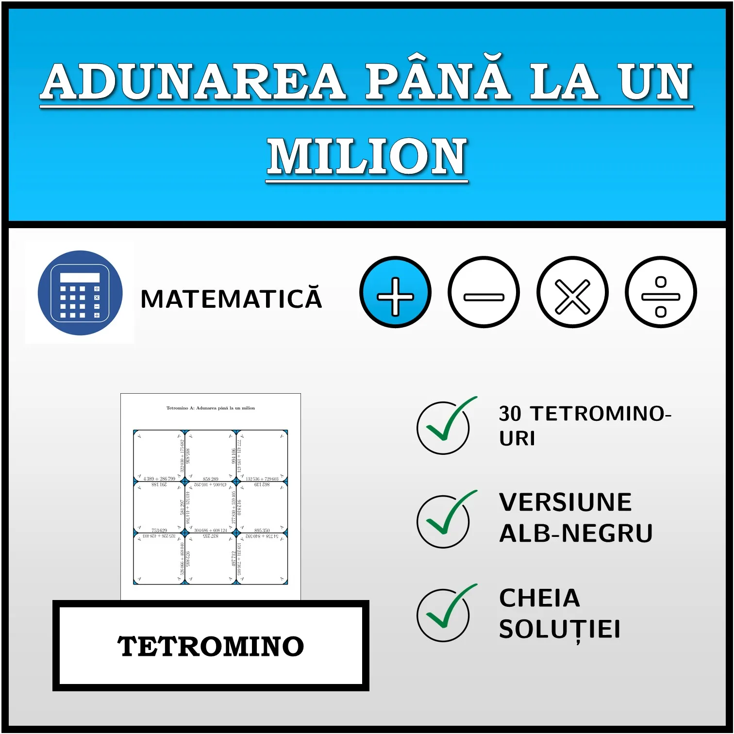 Tetromino: Adunarea până la un milion