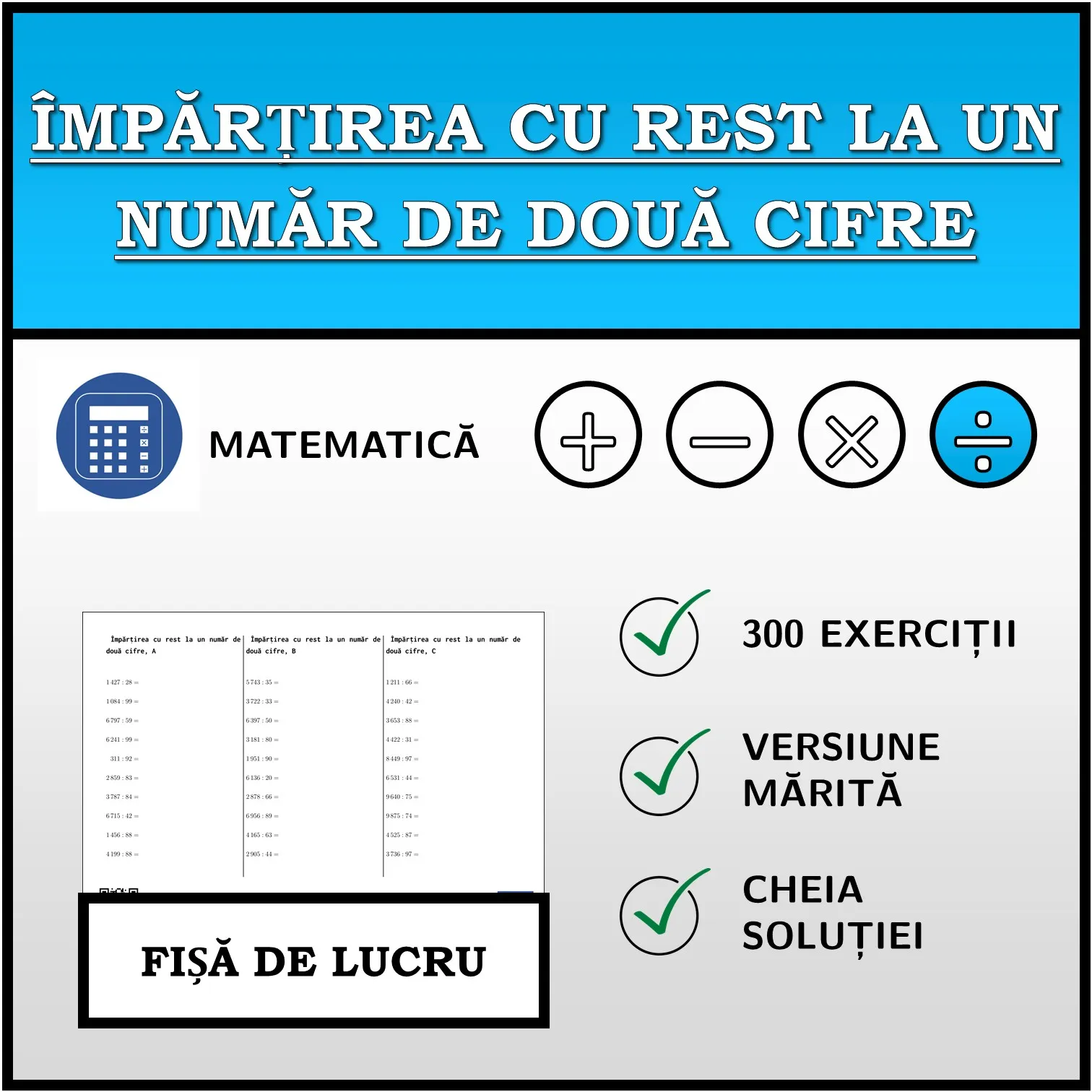 Fișă de lucru: Împărțirea cu rest la un număr de două cifre