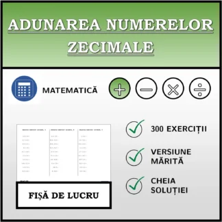 Fișă de lucru: Adunarea numerelor zecimale