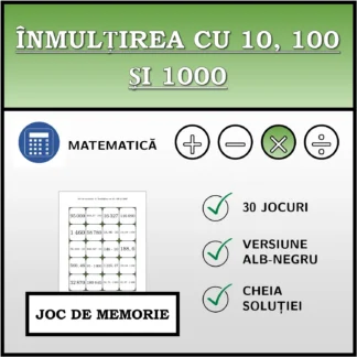 Joc de memorie: Înmulțirea cu 10, 100 și 1000