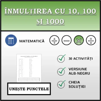 Exercițiu de asociere: Înmulțirea cu 10, 100 și 1000