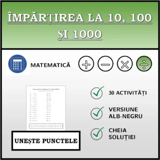 Exercițiu de asociere: Împărțirea la 10, 100 și 1000