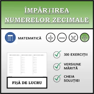 Fișă de lucru: Împărțirea numerelor zecimale