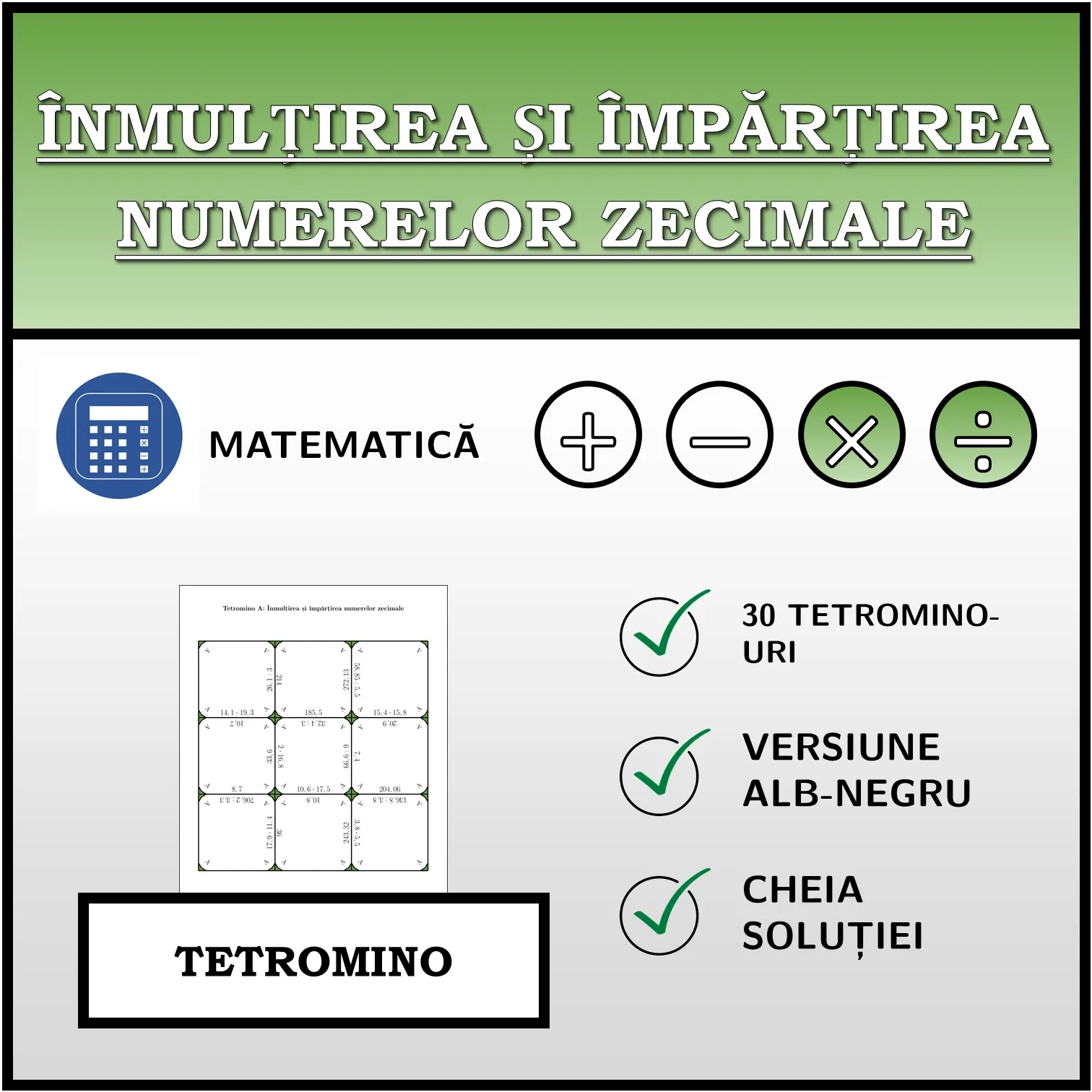 Tetromino: Înmulțirea și împărțirea numerelor zecimale