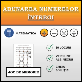 Joc de memorie: Adunarea numerelor întregi