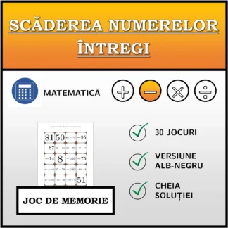 Joc de memorie: Scăderea numerelor întregi