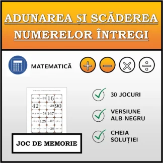 Joc de memorie: Adunarea și scăderea numerelor întregi