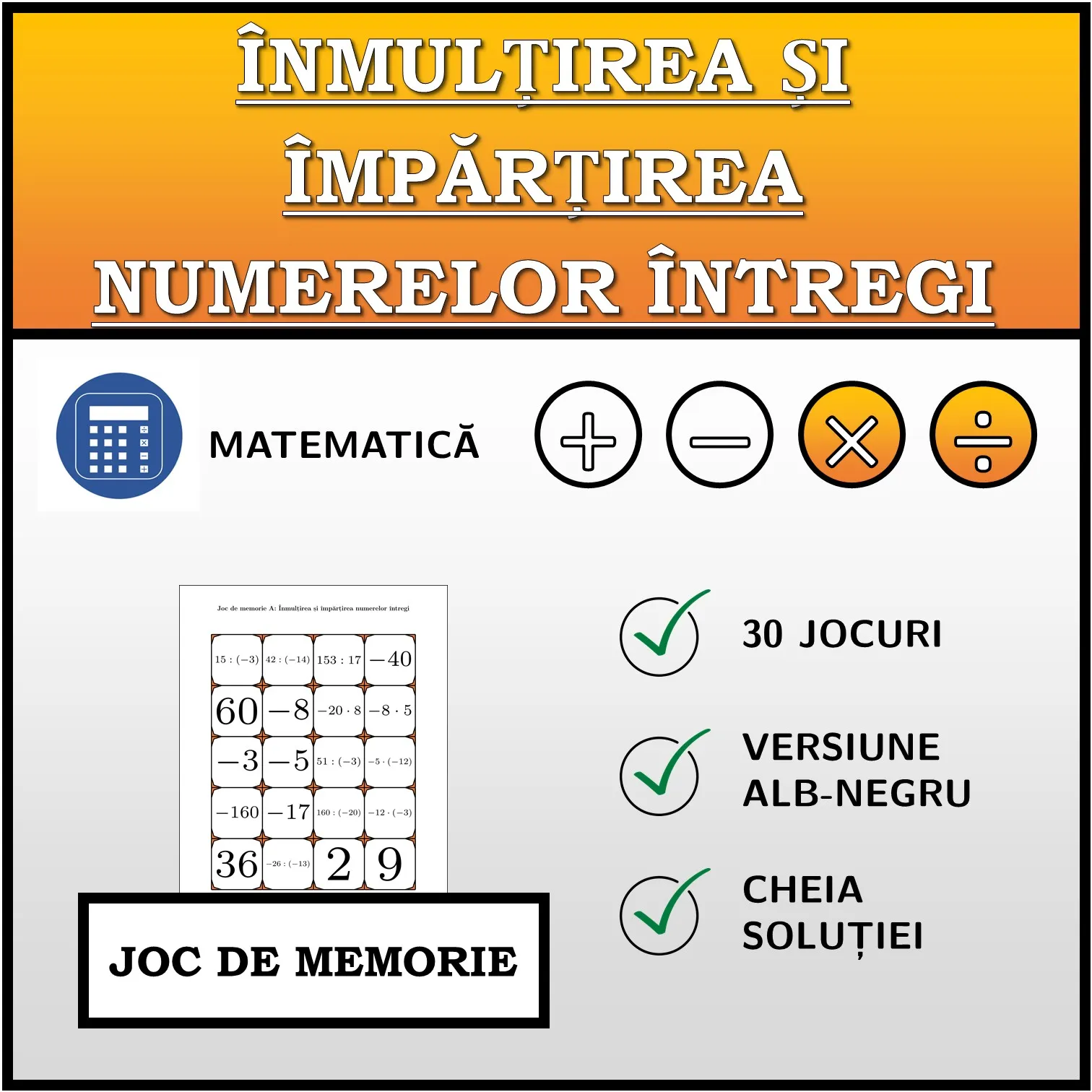 Joc de memorie: Înmulțirea și împărțirea numerelor întregi