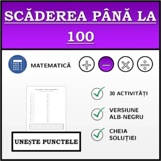 Exercițiu de asociere: Scăderea până la 100