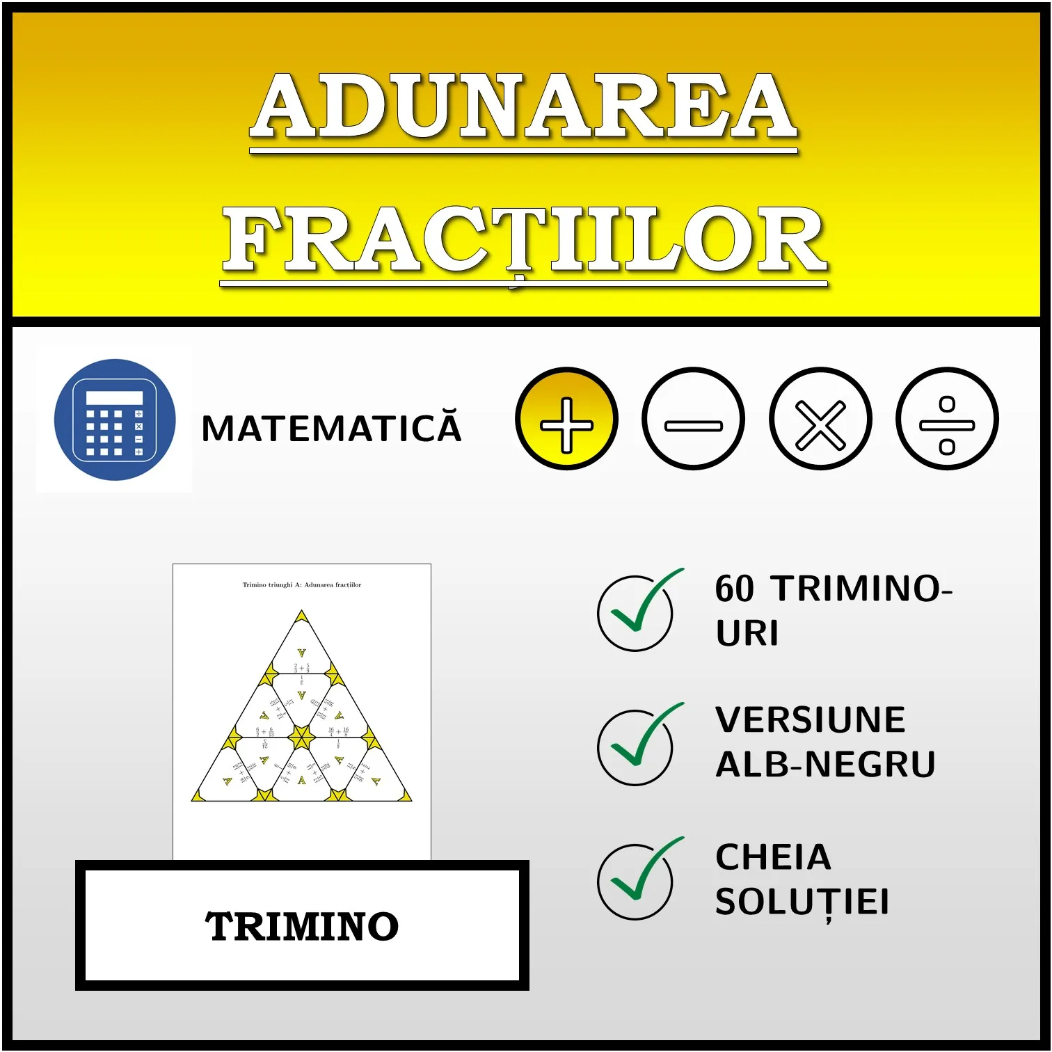Trimino: Adunarea fracțiilor