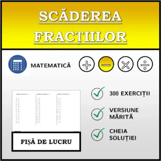 Fișă de lucru: Scăderea fracțiilor