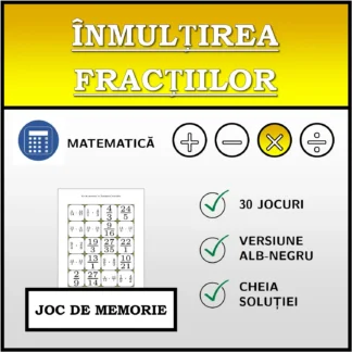 Joc de memorie: Înmulțirea fracțiilor