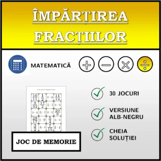 Joc de memorie: Împărțirea fracțiilor