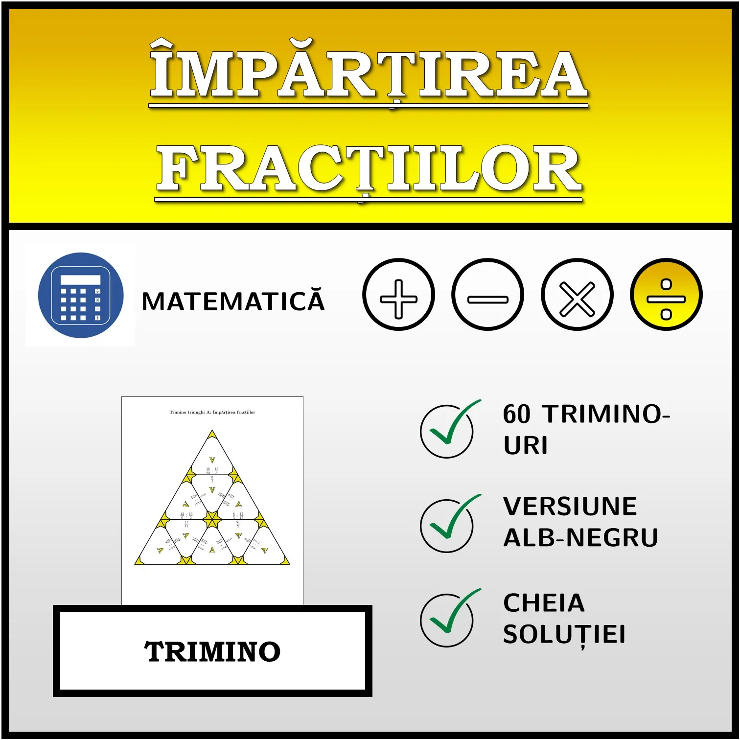 Trimino: Împărțirea fracțiilor